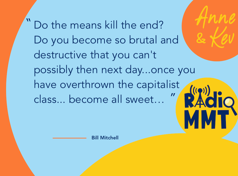 Bill Mitchell: Marx & Socialism