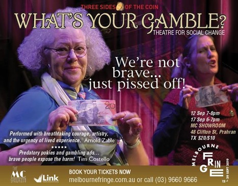 Melbourne Fringe Festival play - What's your Gamble