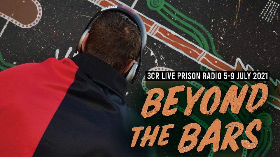 Beyond the Bars 2021 - 5-9 July