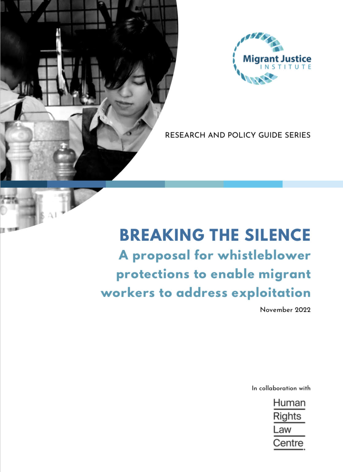 Front page of the report, 'Breaking the silence: A proposal for whistleblower protections to enable migrant workers to address exploitation'