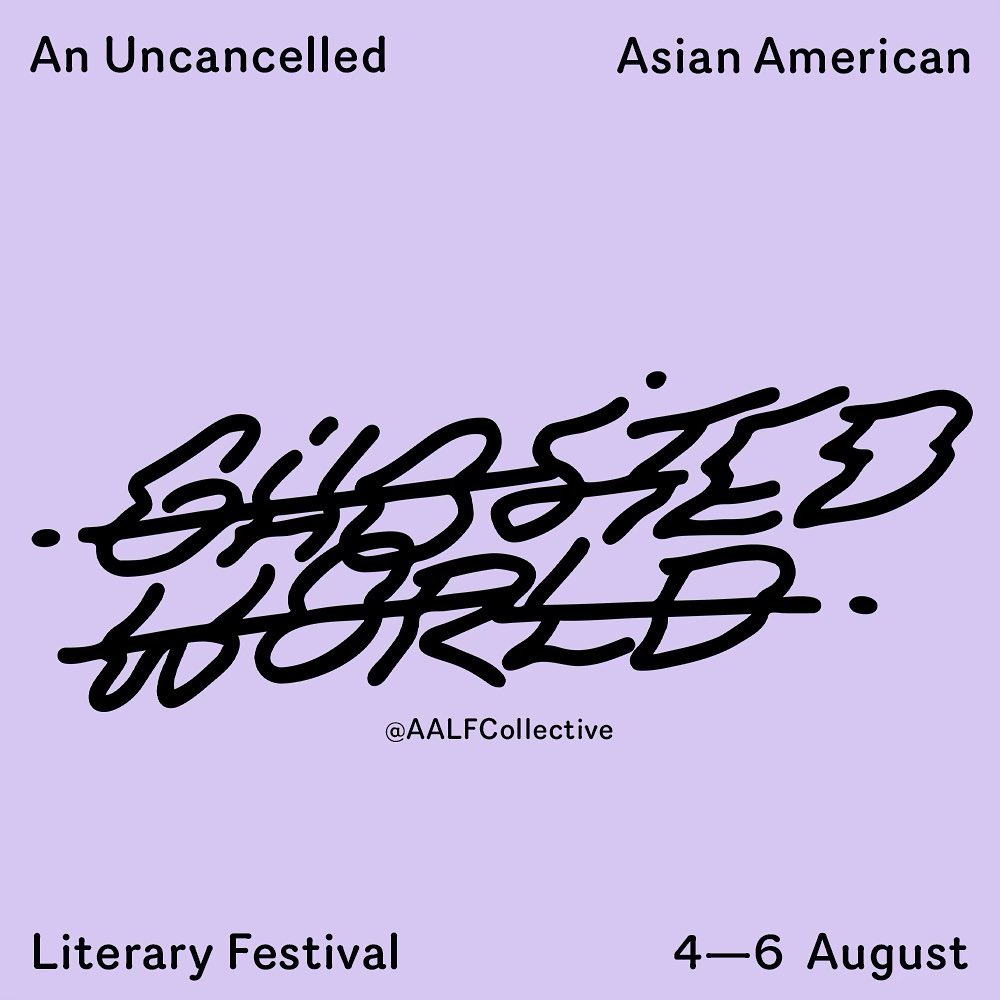 image of a lavender tile with the text 'Ghosted World' in the centre and then 'an uncancelled Asian-American Literature Festival 4–6 August' around the margins.