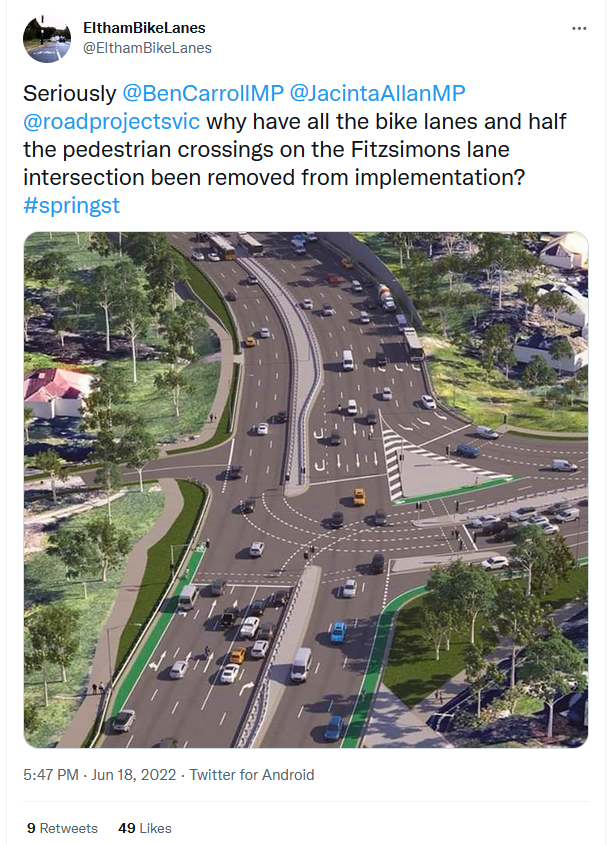 "Seriously @BenCarrollMP  @JacintaAllanMP  @roadprojectsvic  why have all the bike lanes and half  the pedestrian crossings on the Fitzsimons lane intersection been removed from implementation? #springst"
