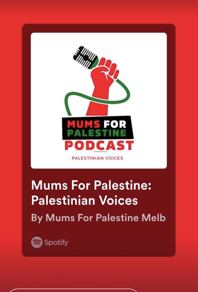 Mums for Palestine Podcast: Palestinian Voices
