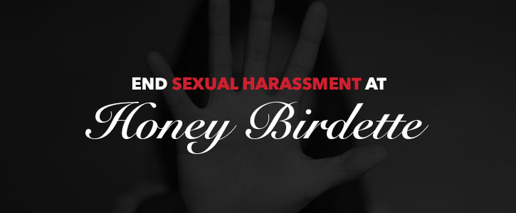 End Sexual Harassment at Honey Birdette Campaign Banner. Black graphic with red and white text reading End Sexual Harassment at Honey Birdette. Background features a palm held up as if to say ''no.''