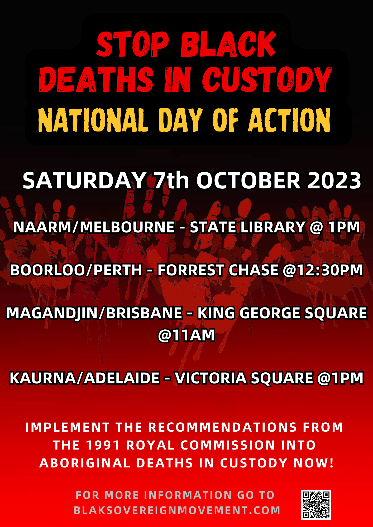 A poster advertising a nationwide rally to Stop Black Deaths in Custody on Saturday the 7th of October, with details for Melbourne (outside State Library at 1PM), Perth (King George Square at 11AM) and Brisbane (Victoria Square at 1PM).