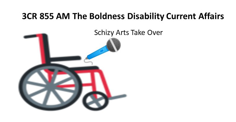 A wheelchair holding a microphone 3CR 855AM The Boldness Disability Current Affairs interviews Schizy Arts Take Over 