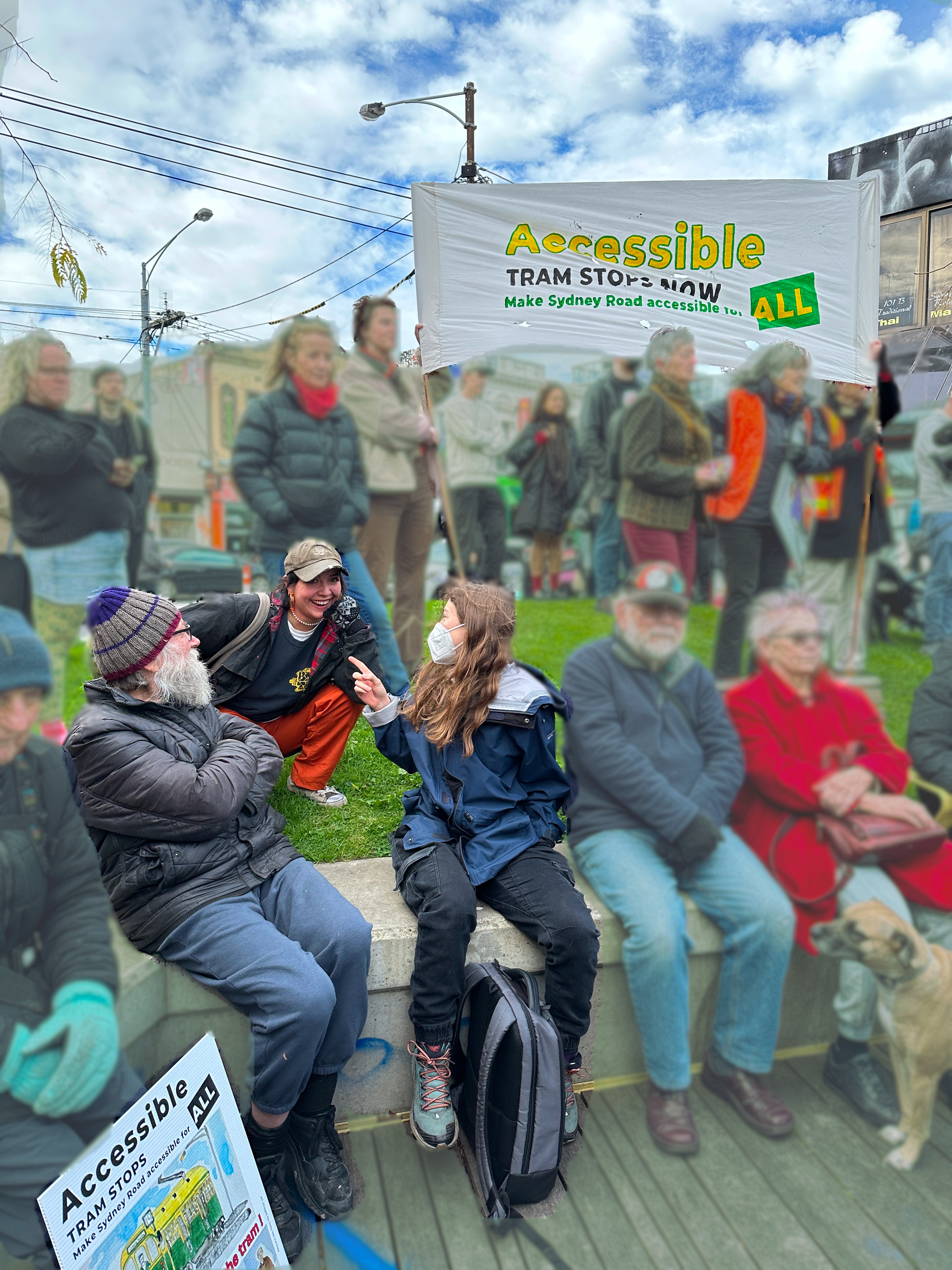A photograph of several people sitting in a small plaza, with everything blurred except three people talking and laughing in the foreground - hosts Kevin, Karina and Zeb, also visible is a large hand-painted banner which reads Accessible Tram Stops NOW - Make Public Transport Accessible for all!