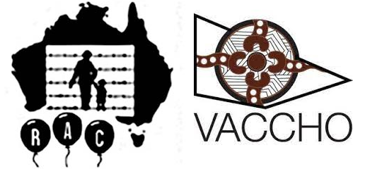 Two logos side by side. Refugee Action Coalition on the left: Silhouette of a map of Australia with an an adult and child over a background with barbed wire in the centre with the letters R A C in balloons underneath. On the right is a traditional painting depicting tracks and sitting circles, inside a geometric triangle in the shape of the state of Victoria, with the word VACCHO underneath. 