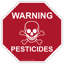 Pesticide Warning Sign