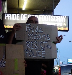 Protest outside 'Pride of our Footscray' who held a homonormative 'Pint with a Cop' event.