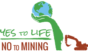 yes to life no to mining logo