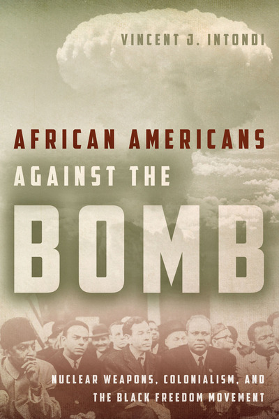 Cover of book "African Americans against the bomb" with image of nuclear mushroom cloud
