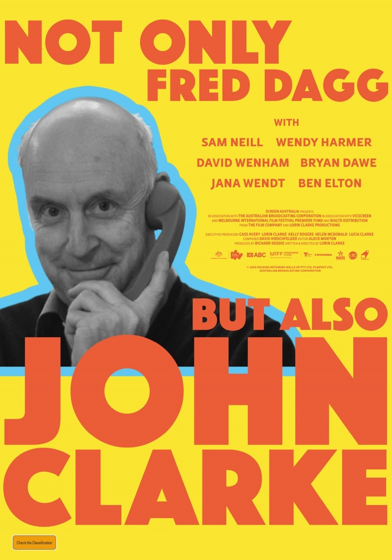 Not Just Fred Dagg but  Also John Clarke