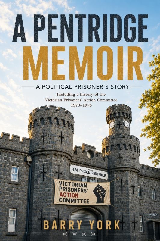 A Pentridge Memoir