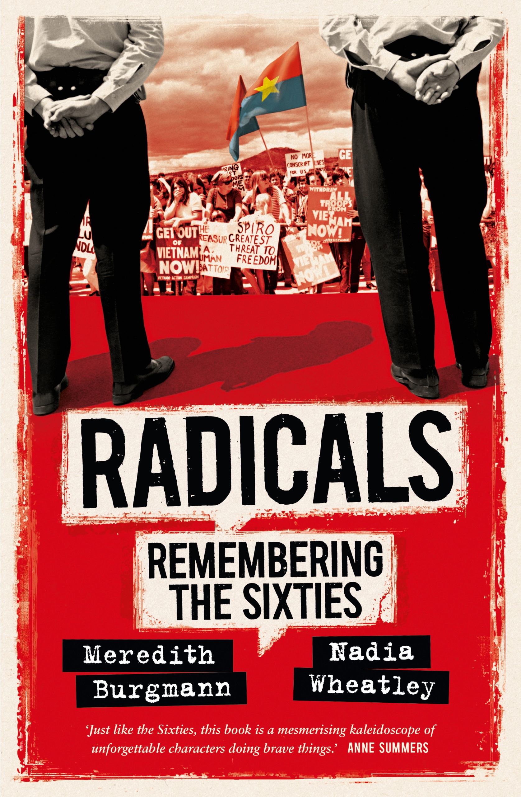 Radicals: Remembering the Sixties