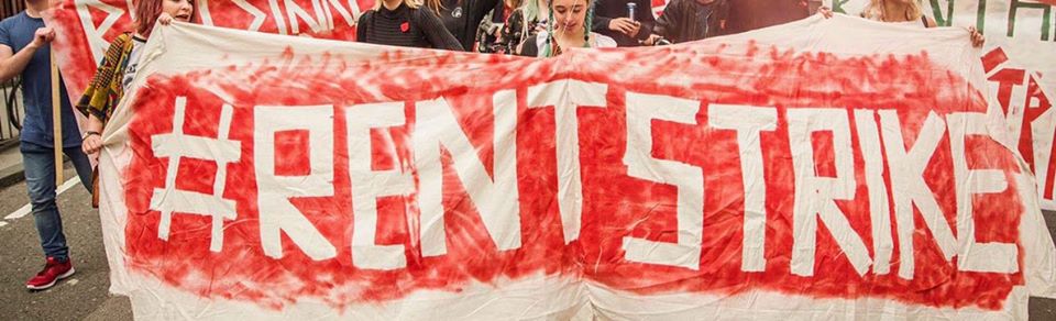 Rent Strike April 2020 - Covid means more than ever we need access to affordable housing