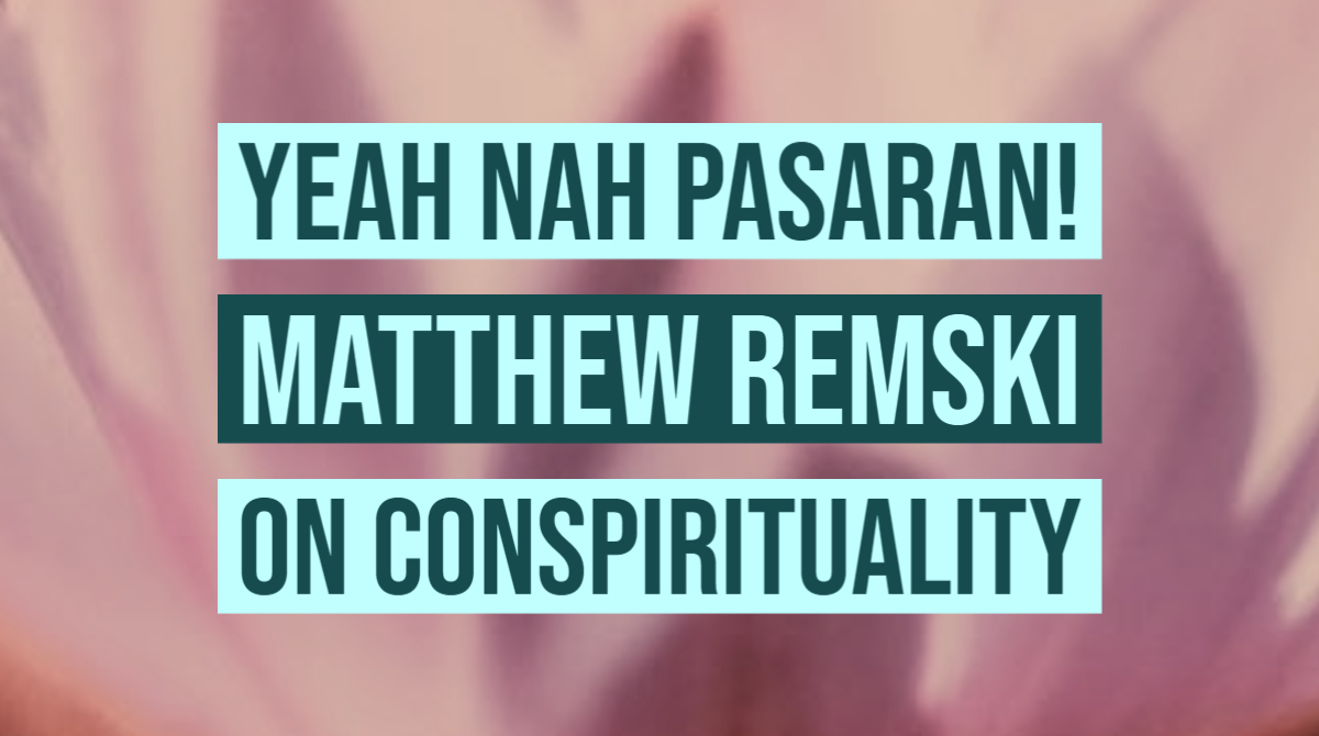 Matthew Remski on Conspirituality | 3CR Community Radio