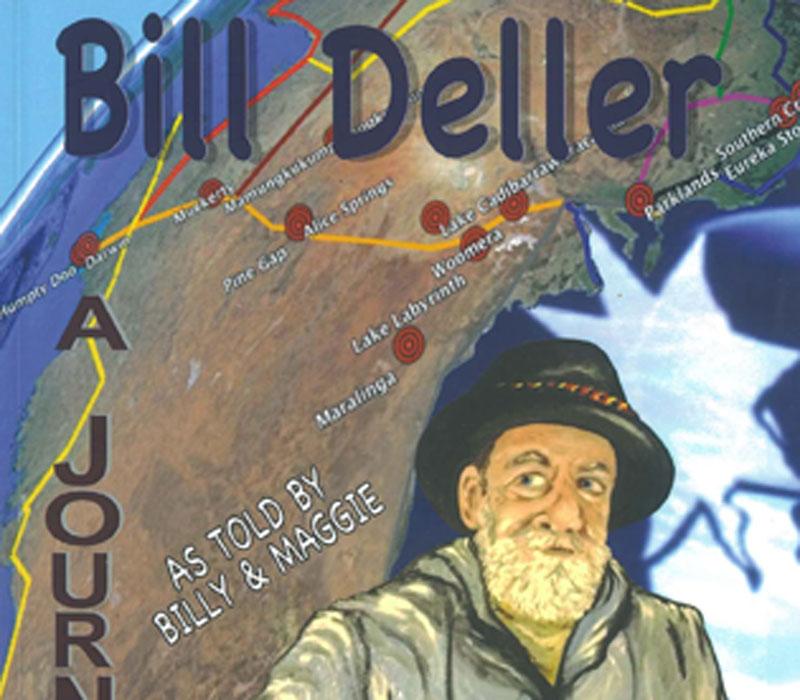 Bill Deller - A Journey as told by Billy and Maggie