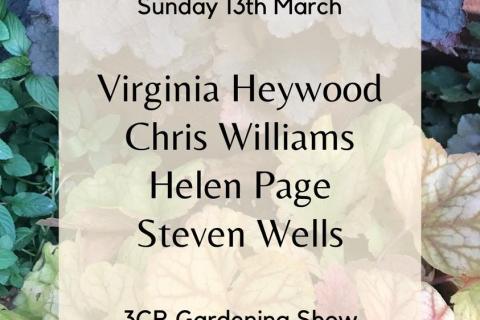 3CR Gardening Show - Virginia Heywood, Chris Williams, Helen Page & Steven Wells
