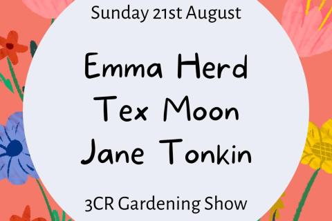 3CR Gardening Show  - Emma Herd, Jane Tonkin, & Tex Moon