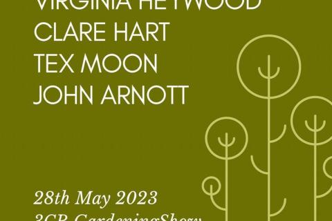 3CR Gardening Show  - Virginia Heywood will be joined by John Arnott, Clare Hart and Tex Moon