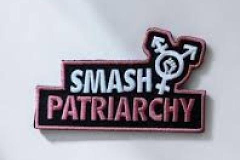smash the patriarchy