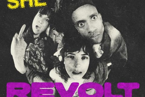 Director Emily O'Brien-Brown, wit incorporated: Revolt. She Said. Revolt Again.