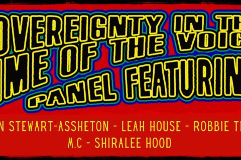 image of a red banner featuring information about the panel: Sovereignty in the Time of the Voice featuring Kieren Stewart-Assheton, Leah House, Robbie Thorpe and MC Shiralee Hood.