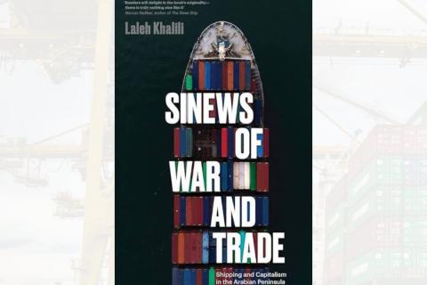 composite image of the port of Jebel Ali (Dubai) and the front cover of Sinews of War and Trade by Laleh Khalili