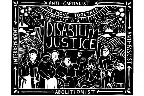 Disability Justice Network artwork by Judy Kuo. A crowd holds a sign saying "Disability Justice." The crowd are drawn within a floral border reading “anti-capitalist, anti-fascist, abolitionist, interdependent”.