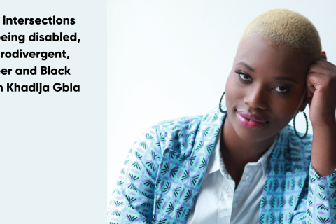 The intersections of being disabled, neurodivergent, queer and Black