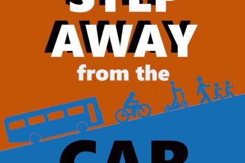 Step Away From The Car: Global Lessons Local Opportunities, the Case for Micromobility & Pathways to Change