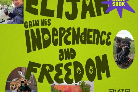Fundraiser graphic for Elijah's accessible vehicle. It says 'Help Elijah gain his independence and freedom', shows the fundraising target amount of 80 thousand dollars, a link to the fundraiser, and includes small pictures of Elijah and a QR code for the fundraising page.