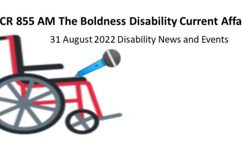 Picture of Wheelchair holding a microphone Text 3CR 855AM The Boldness Disability Current Affairs   Disability News and Events 