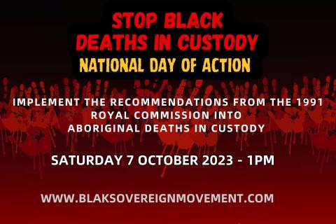 Simple Red Yellow and White text-based flyer with a black and red backfround with dripping red handprints. It includes the name of the rally, time, date and location, and reads 'implement the recommendations from the 1991 Royal Commission into Aboriginal Deaths in Custody, and www.blaksovereignmovement.com