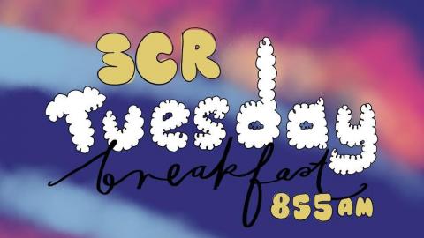 Bubble writing says '3CR Tuesday Breakfast 855am' on top of a rainbow background