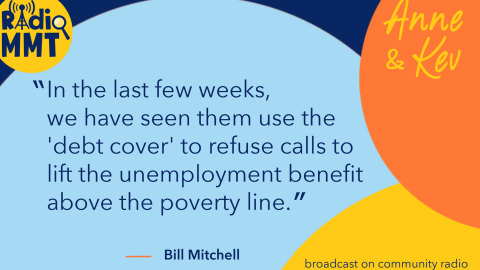 Bill Mitchell: using the "debt cover" to keep people in poverty
