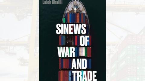 composite image of the port of Jebel Ali (Dubai) and the front cover of Sinews of War and Trade by Laleh Khalili
