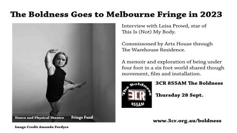 3CR The Boldness Melbourne Fringe 2023 Special Digital Flyer I Am (Not) This) Body 