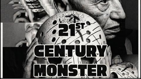 21st Century Monster