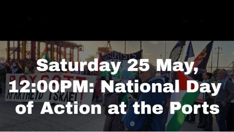 25th May Port Protests