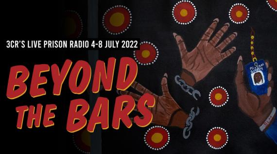 Beyond the Bars 2022 